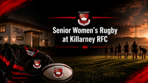 Killarney RFC Senior Women's Rugby promotional landscape graphic with clubhouse, players, jersey and rugby ball