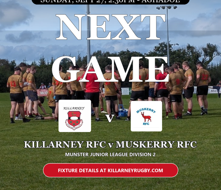 Big Match Sunday! Killarney RFC v Muskerry RFC at Aghadoe!